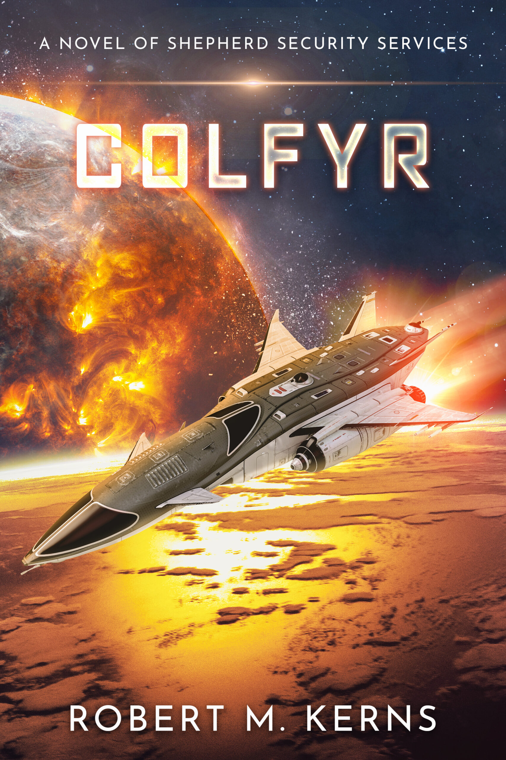 Colfyr by Robert M. Kerns